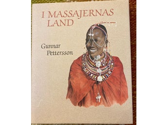 I Massajernas Land - Gunnar Pettersson Bibliofilupplaga 56/250