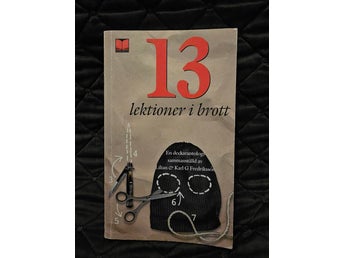 13 lektioner i brott av Lilian & Karl G Fredriksson, 2002