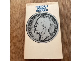 Historia Kring Oscar II, Stig Hadenius, 1968