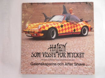 GALENSKAPARNA & AFTER SHAVE - HAJEN SOM VISSTE FÖR MYCKET LP VINYL