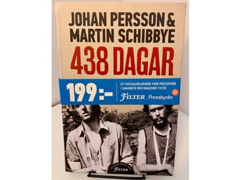 438 Dagar av Johan Persson & Martin Schibbye, 2013