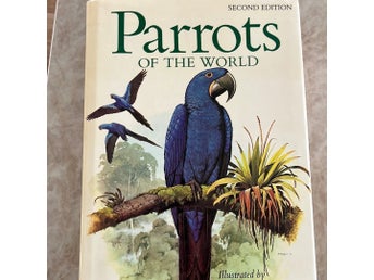 Parrots of the World Second Edition, J.M. Forshaw
