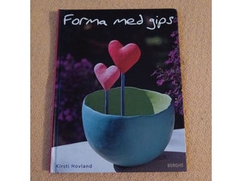 Forma med gips Kirsti Hovland