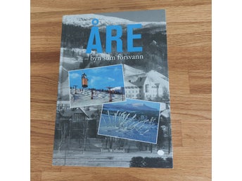 Åre – byn som försvann av Tom Widlund,