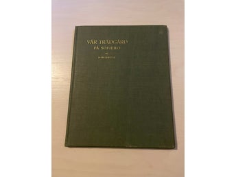 Vår trädgård på Sofiero / Margareta, Prinsessan