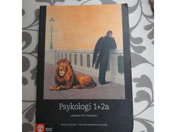 Psykologi 1+2a Lärobok för gymnasiet av Martin Levander och Cornelia Sabelström