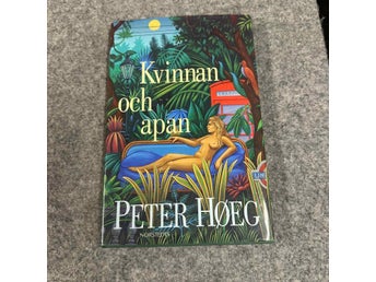 Peter Høeg - Kvinnan och apan