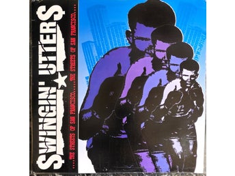 Swingin' Utters – The Streets of San Francisco .. | Köp på Tradera