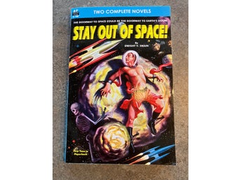 Stay Out of Space! / Rebels of the Red Planet av Dwight V. Swain och Charles L.