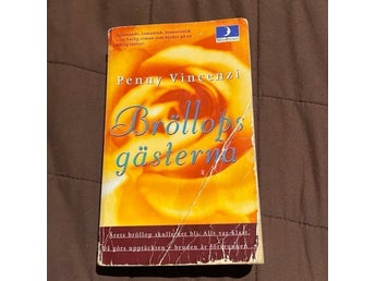 Penny Vincenzi - Bröllopsgästerna