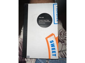KING SIZE: A project about Tags, DIY-Craft & Subcultural Globalization, 2004