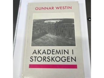 Akademin i Storskogen av Gunnar Westin (1986)
