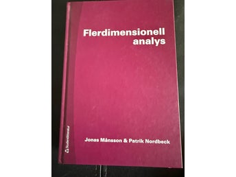 Flerdimensionell analys av Jonas Månsson & Patrik Nordbeck, 2013
