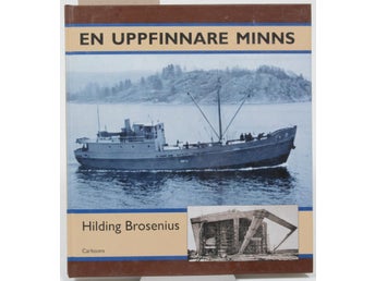 En uppfinnare minns / Hilding Brosenius