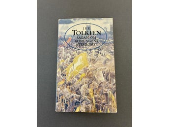 Sagan om konungens återkomst av J.R.R. Tolkien Sagan om ringen