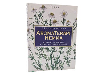 Aromaterapi hemma - Julia Lawless
