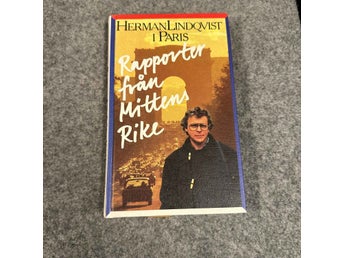 Herman Lindqvist i Paris - Rapporter från mittens rike