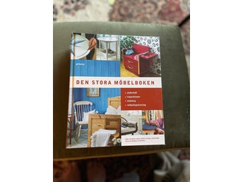 Den stora möbelboken - Anne Cathrine Hagen, Beate Slipher, Espen Berg och