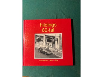 Hildings 60-tal: Landskrona 1960 - 1964 (H8)