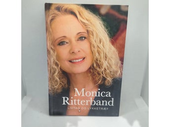 Monica Ritterband: Livtag och lyckträffar (Inbunden självbiografi)