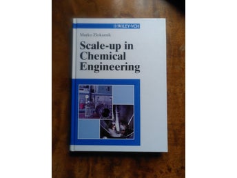 Scale-up in Chemical Engineering, Marko Zlokarnik