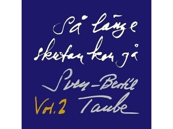 CD - Sven-Bertil Taube – Så Länge Skutan Kan Gå Vol. 2