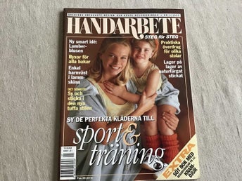 HANDARBETE STEG FÖR STEG NR 1 1995 MED MÖNSTERARK,SY, STICKA, BRODERA