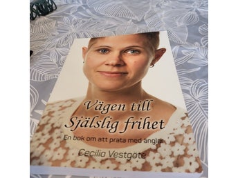 Vägen till själslig frihet av Cecilia Vestgöte