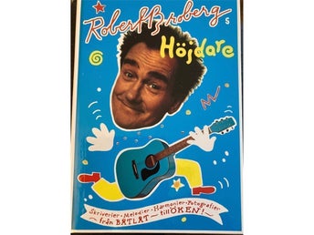 Broberg Roberts höjdare, Från Båtlåt till Öken! Skriverier Melodier Harmonier