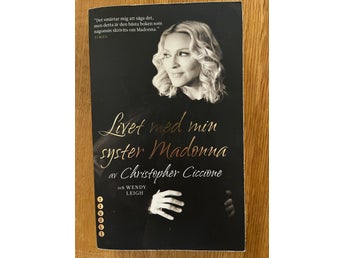 Livet med min syster Madonna av Christopher Ciccone, 2008