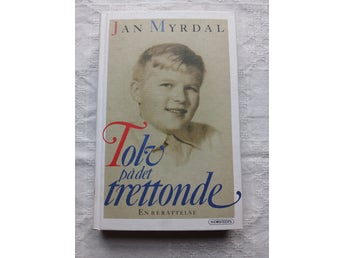 Tolv på det trettonde - Jan Myrdal