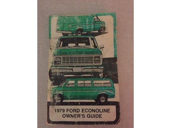 1979 Ford Econoline Owner's Guide