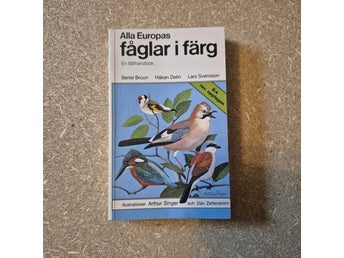 Alla Europas fåglar i färg av Bertel Bruun, Håkan Delin, Lars Svensson