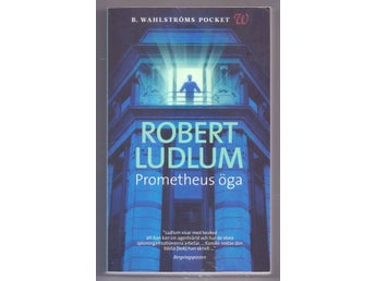 Prometheus öga - Robert Ludlum - 2004