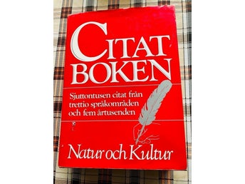 Citatboken: Sjuttontusen citat från trettio språkområden och fem årtusenden