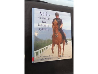 Atlis verktyg för islandsryttare av Atli Guðmundsson och Annika Jensfelt,ISLAND
