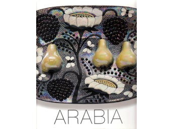 BOK: ARABIA, CERAMICS ART INDUSTRY Kaipiainen, Franck, Procope….