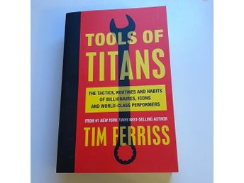 Tools of Titans av Tim Ferriss