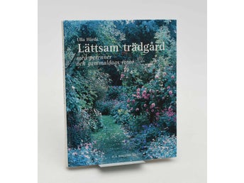 Lättsam trädgård : / Ulla Hårde ;