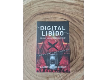 Digital Libido - Alexander Bard, Jan Söderqvist