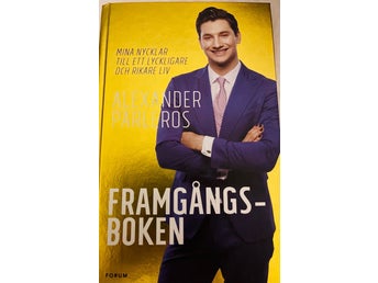 Framgångsboken: Mina nycklar till ett lyckligare och rikare liv av Alexander