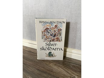 Silver-sköldarna av Frans G. Bengtsson, 1982