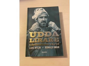 Udda lirare i fotbollens värld / Nylin, Lars, Åman, Ronald