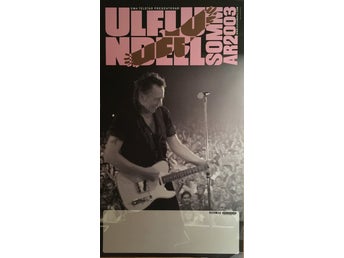Poster Ulf Lundell Sommar 2003 i toppskick
