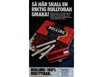 ROLLING - 100% RULLTOBAK, SVENSKA TOBAKS AB, REKLAM TIDNINGSANNONS 1986
