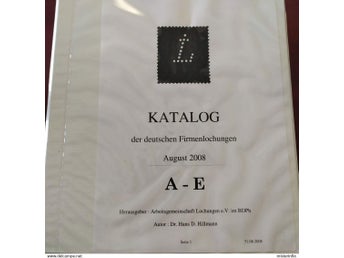 GERMANY KATALOG DEUTSCHEN FIRMENLOCHUNGEN PERFIN LOCHUNG LOCHUNGEN 3 BAND 2008