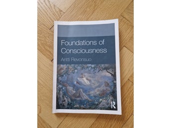 Foundations of Consciousness av Antti Revonsuo, 2010