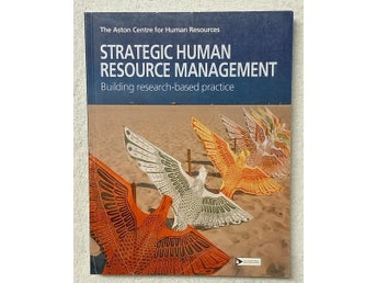 Strategic human resource management – building research-based practice