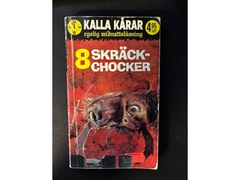 Kalla Kårar - 8 Skräck-Chocker 1975