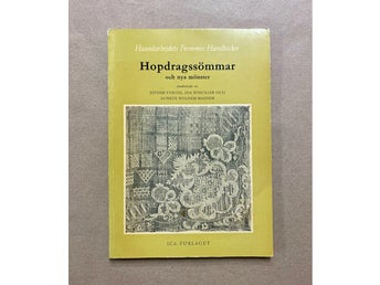 Hopdragssömmar och nya mönster, Första upplagan 1958. Fint skick